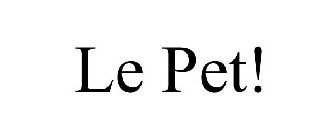 LE PET!