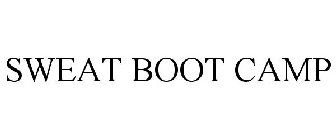 SWEAT BOOT CAMP