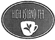 HIGH ISLAND TEA