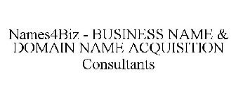 NAMES4BIZ - BUSINESS NAME & DOMAIN NAME ACQUISITION CONSULTANTS