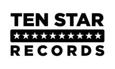 TEN STAR RECORDS