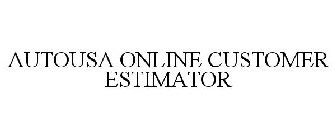 AUTOUSA ONLINE CUSTOMER ESTIMATOR