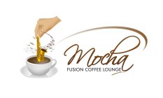 MOCHA FUSION COFFEE LOUNGE