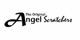 THE ORIGINAL ANGEL SCRATCHERS