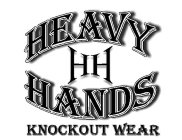 HEAVY HANDS HH KNOCKOUT WEAR