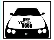 REP YOUR HOOD