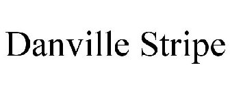 DANVILLE STRIPE