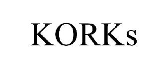 KORKS