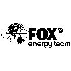FOX E ENERGY TEAM
