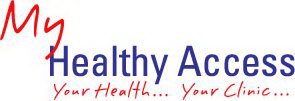 MY HEALTHY ACCESS YOUR HEALTH... YOUR CLINIC...