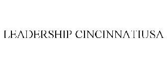 LEADERSHIP CINCINNATIUSA