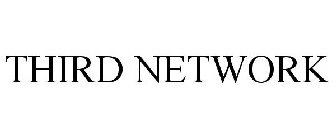 THIRD NETWORK