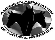 AMERICAN ASSOCIATION OF NATURAL HORSEMEN