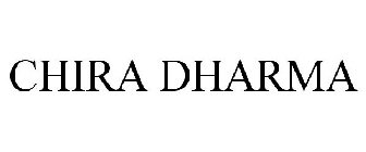 CHIRA DHARMA
