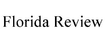 FLORIDA REVIEW