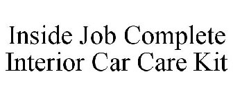 INSIDE JOB COMPLETE INTERIOR CAR CARE KIT