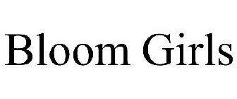 BLOOM GIRLS