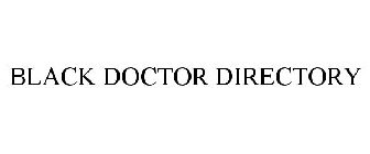 BLACK DOCTOR DIRECTORY