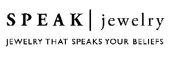 SPEAK | JEWELRY JEWELRY THAT SPEAKS YOUR BELIEFS