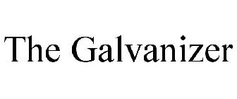 THE GALVANIZER