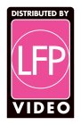 DISTRIBUTED BY LFP VIDEO