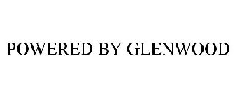 POWERED BY GLENWOOD