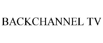 BACKCHANNEL TV