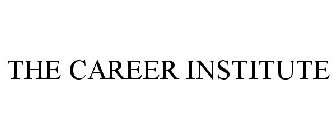 THE CAREER INSTITUTE