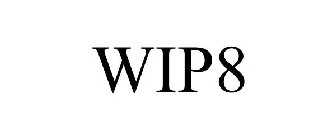 WIP8
