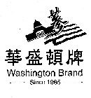 WASHINGTON BRAND SINCE 1985