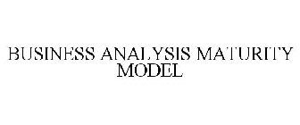 BUSINESS ANALYSIS MATURITY MODEL