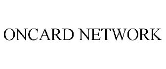 ONCARD NETWORK