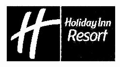 H HOLIDAY INN RESORT