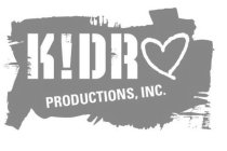 KIDRO PRODUCTIONS, INC.