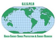 G.E.S.P.E.R GREEN ENERGY SURGE PROTECTION & ENERGY REDUCER