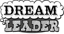 DREAM LEADER