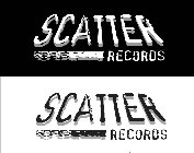 SCATTER RECORDS