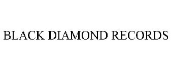 BLACK DIAMOND RECORDS