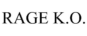 RAGE K.O.