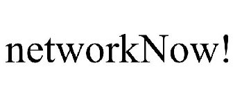 NETWORKNOW!