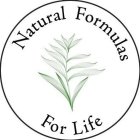 NATURAL FORMULAS FOR LIFE