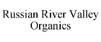 RUSSIAN RIVER VALLEY ORGANICS