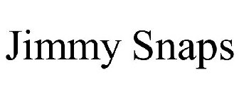 JIMMY SNAPS