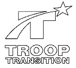 T TROOP TRANSITION