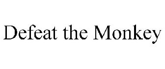 DEFEAT THE MONKEY