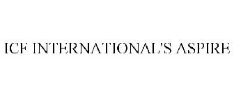 ICF INTERNATIONAL'S ASPIRE