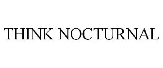THINK NOCTURNAL