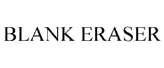 BLANK ERASER