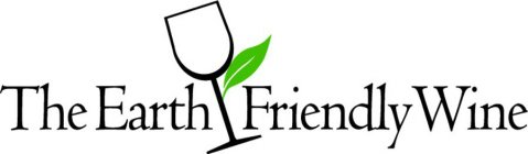 THE EARTH FRIENDLY WINE