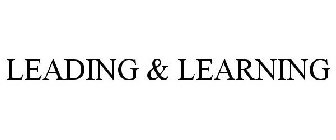 LEADING & LEARNING